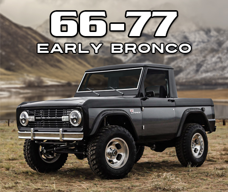 66-77 Ford Bronco